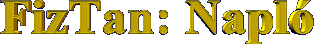 FizTan: Napl�